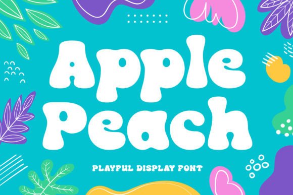 Apple Peach Font: A Playful Yet Professional Design Choice