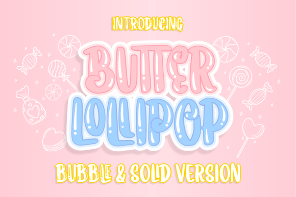 Butter Lollipop: A Playful Font for Creative Projects