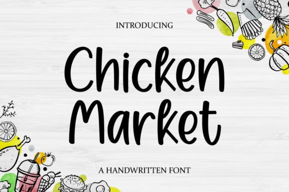 Chicken Market Font for Creative Projects