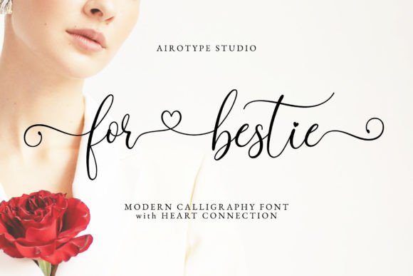 For Bestie: A Bouncy, Sweet, and Elegant Script Font for Modern Design