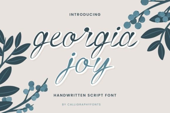 Georgia Joy: A Timeless Script Font for Modern Creative Projects