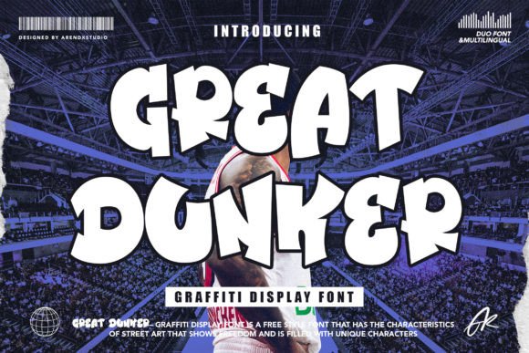 Great Dunker: A Freestyle Graffiti Display Font for Creative Expression