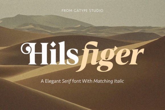 Hilsfiger: A Unique, Fun, and Versatile Serif Font for Design Projects