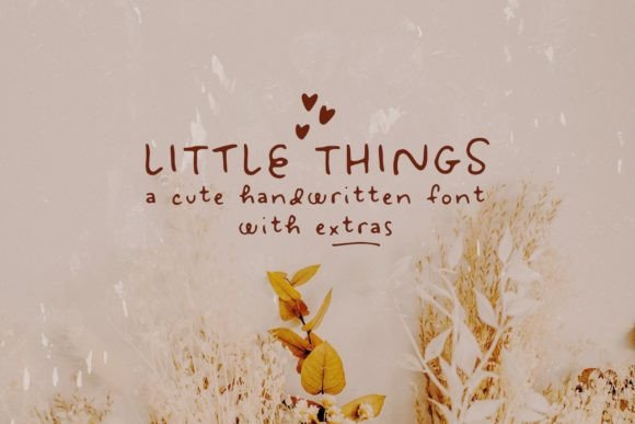 Little Things: The Charm of a Handwritten Font in Modern Design